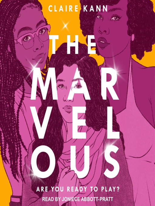 Title details for The Marvelous by Claire Kann - Wait list